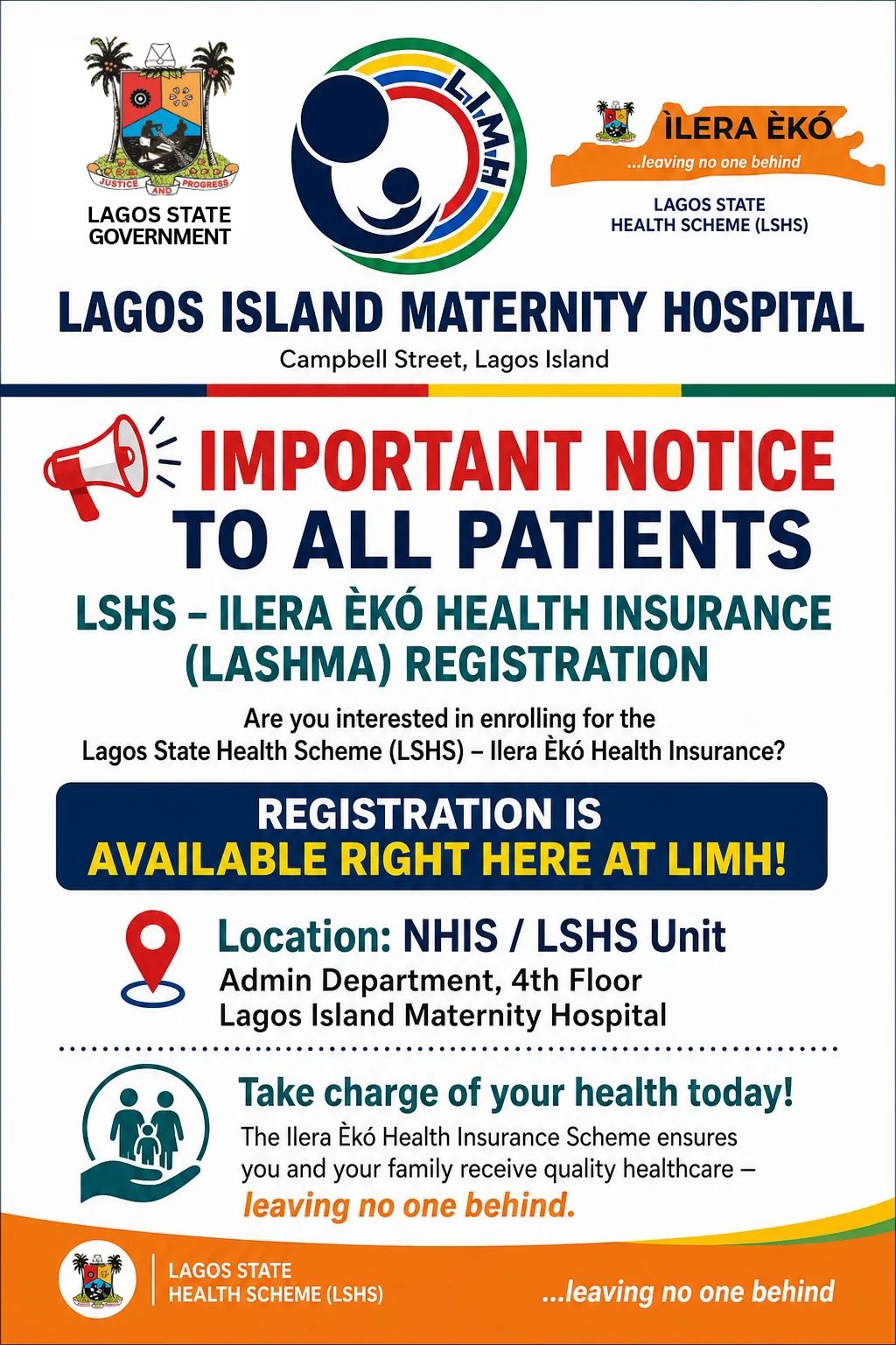 Lagos Island Maternity Hospital notice: LSHS ILERA EKO health insurance registration is available at the NHIS / LSHS Unit, Admin Department, 4th Floor, Campbell Street, Lagos Island.